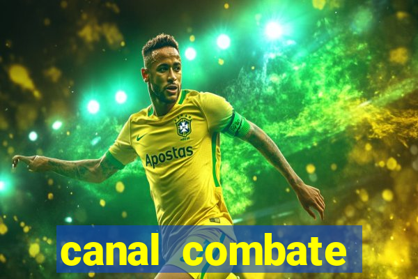 canal combate online ao vivo multicanais